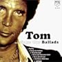 Tom Sings Ballads