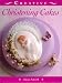 Christening Cakes (The Creative Cakes Series)