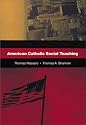 American Catholic Social Teaching, with CD-ROM of Bishops' Documents