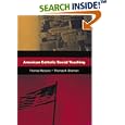 American Catholic Social Teaching, with CD-ROM of Bishops' Documents by Thomas J. Massaro and Thomas A. Shannon
