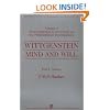 Wittgenstein, Part I: Essays: Mind and Will: Volume 4 of an Analytical Commentary on the Philosophical Investigations (Pt. I)