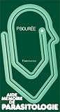 Aide-mémoire de parasitologie et de pathologie tropicale