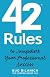 42 Rules to Jumpstart Your Professional Success: A Guide to Common Sense Career Development and Entrepreneurial Achievement