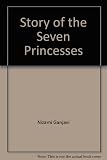 The story of the seven princesses