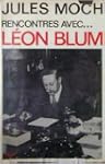 Rencontres avec... leon blum.