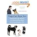 Dogs Can Sign, Too: A Breakthrough Method for Teaching Your Dog to Communicate