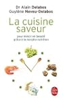 La cuisine saveur : Pour mincir en be...