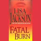 Fatal Burn | [Lisa Jackson]