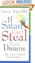 If Satan Can't Steal Your Dreams... He Can't Control Your Destiny