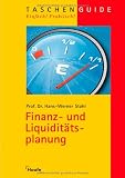 Finanz- und Liquidit&auml;tsplanung - Hans-Werner Stahl