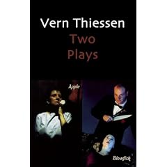 Vern Thiessen: Two Plays