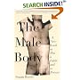 The Male Body: A New Look at Men in Public and in Private