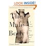 The Male Body: A New Look at Men in Public and in Private