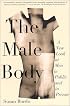 The Male Body: A New Look at Men in Public and in Private