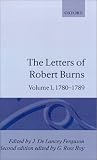 Review Oxford University Press, USA  / The Letters of Robert Burns: Volume I: 1780-1789