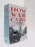 How war came : the immediate origins of the Second World War, 1938-1939