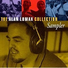 Alan Lomax Collection Sampler