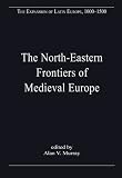 The clash of cultures on the medieval Baltic frontier