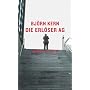 Die Erl�ser AG. Roman