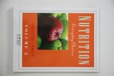 Nutrition Everyday Choices By Grosvenor and Smolin Volume 2