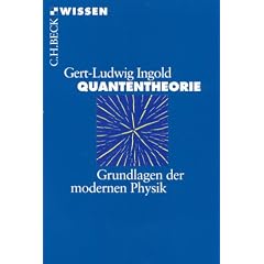 Quantentheorie Grundlagen der modernen Physik (Taschenbuch)