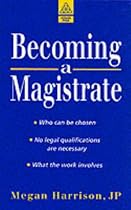 Becoming a Magistrate