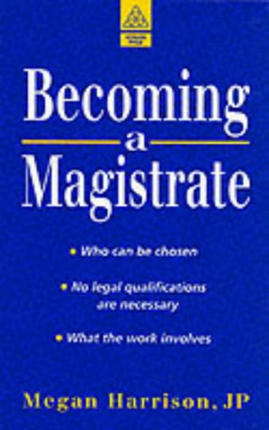 Becoming a Magistrate