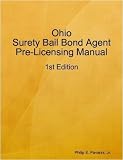 Ohio Surety Bail Bond Agent Pre-Licensing Manual