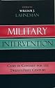 Military Intervention: Cases in Context for the Twenty-First Century