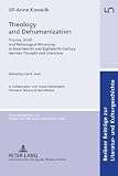 Theology and dehumanization : trauma, grief, and pathological mourning in seventeenth and eighteenth-century German thought and literature
