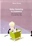 Online Marketing im Ecommerce: Mehr Umsatz & mehr Gewinn f�r Ihren Shop