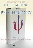 Handbook of the Teaching of Psychology