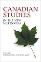 Canadian Studies in the  New Millenium