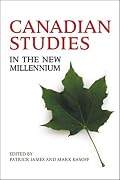 Canadian Studies in the New Millennium