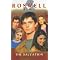 MY FAVE ROSWELL STUFF