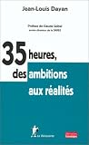 Revue La Découverte  / 35 heures, des ambitions aux réalités