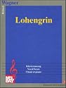 Lohengrin (Music Scores)