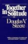 Together in Solitude