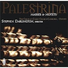 Palestrina Masses and Motets by Giovanni Pierluigi da Palestrina and Stephen Darlington (Audio CD - 2001)