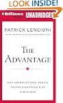 The Advantage: Why Organizational Hea...
