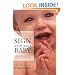 Sign With Your Baby: How to Communicate With Infants Before They Can Speak