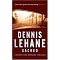 Every DENNIS LEHANE novel - In Order