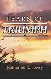 Tears of Triumph: A Personal Journey of Praise