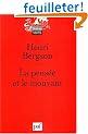 La Pens�e et le Mouvant