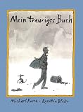 Mein trauriges Buch - Michael Rosen