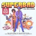 Superbad [the Genuine Sound of Blaxploitation]