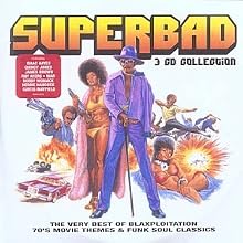 Superbad (The Very Best of Blaxploitation, 70s Movie Themes & Funk Soul Classics)