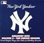 The New York Yankees - Vol. 2-Greatest Hits