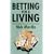Betting for a Living