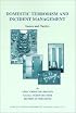 Domestic Terrorism and Incident Management: Issues and Tactics